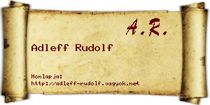 Adleff Rudolf névjegykártya